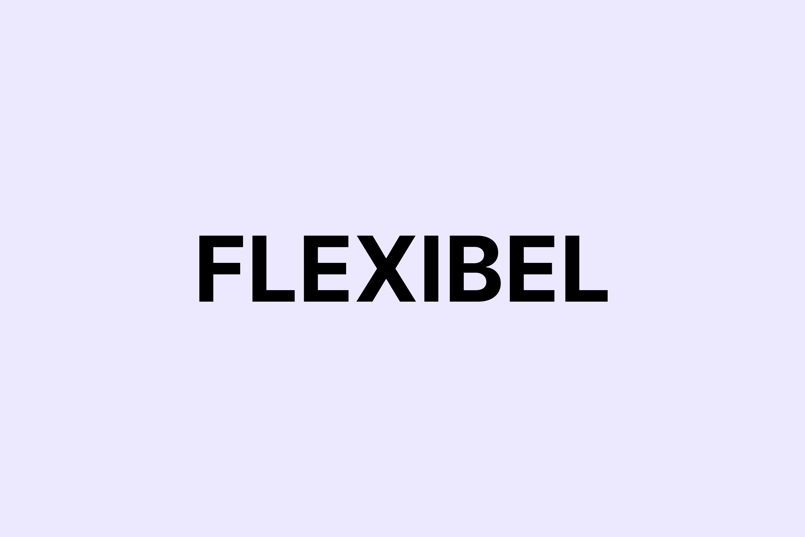 Flexibilität WORT